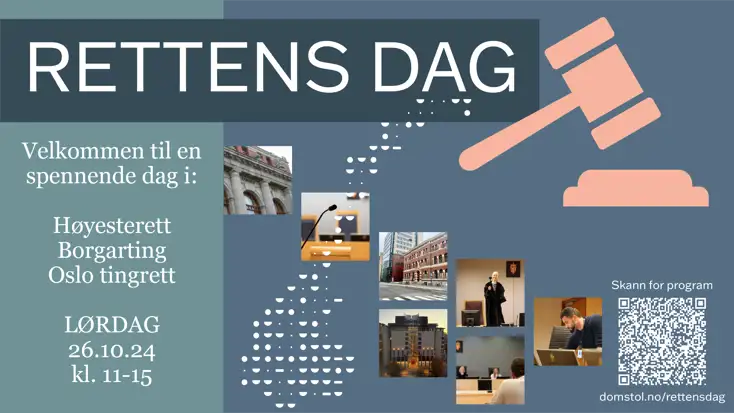 Lørdag 26. oktober 2024 arrangeres Rettens dag i Høyesterett, Borgarting lagmannsrett og Oslo tingrett. Det er åpent hus og gratis inngang.